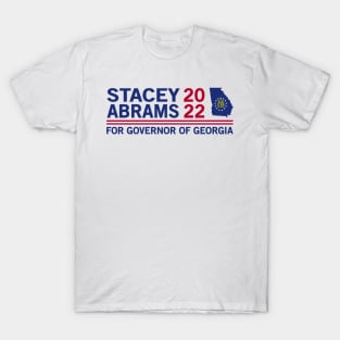 Stacey Abrams for Governor of Georgia 2022 T-Shirt